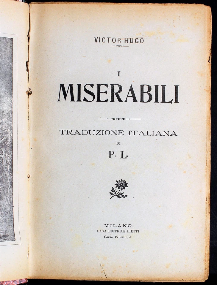 I MISERABILI. VICTOR HUGO. BIETTI, MILANO, FINE '800-INIZIO '900. - Immagine 2 di 4