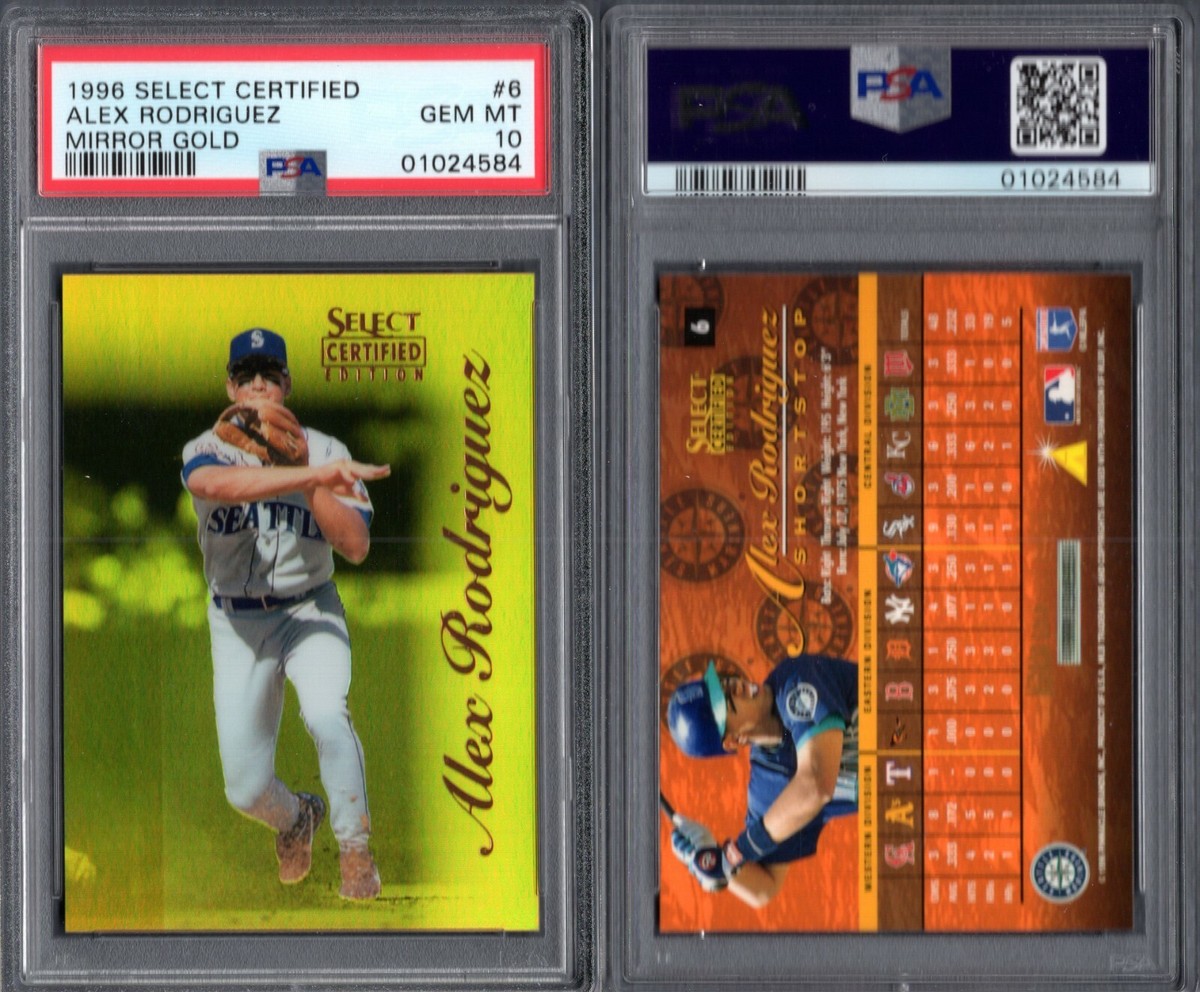 PSA 10 1996 Select Certified Mirror Gold #6 Alex Rodriguez PR /30