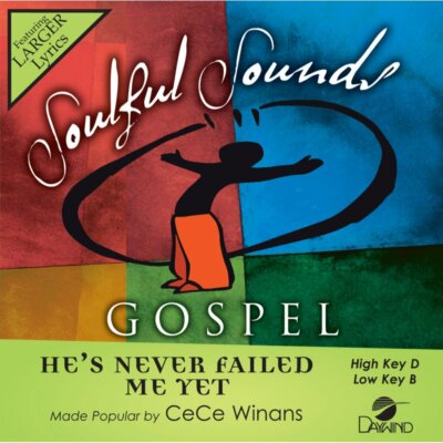 He's Never Failed Me Yet - CeCe Winans - Accompaniment Track