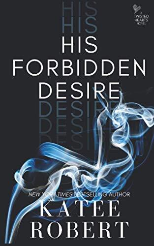 His Forbidden Desire (Island of Ys), Robert 9781532398025 Fast Free Shipping-,