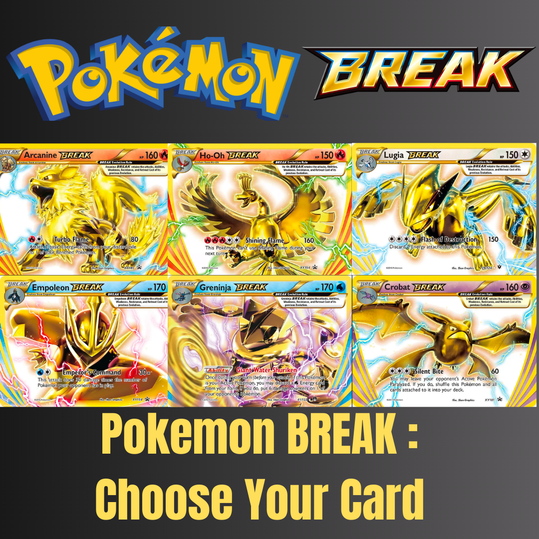 Pokemon BREAK: Choose Your Card! Ultra Rare English Near Pokemon BREAK: Choose Your Card! Ultra Rare English Near