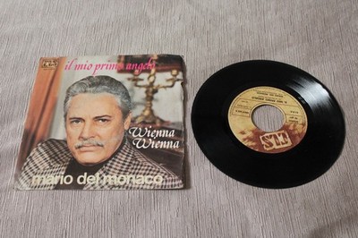 MARIO DEL MONACO - IL MIO PRIMO ANGELO / WIENNA WIENNA - CLS MDF 025