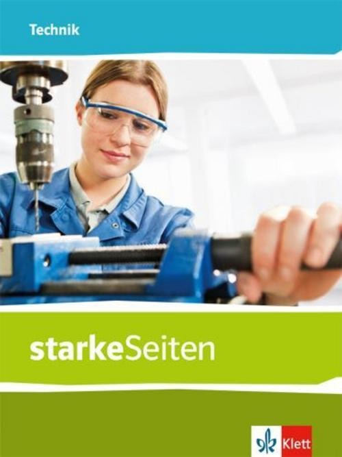 starkeSeiten Technik. Schülerbuch Klasse 5-10 Diethart Block - Bild 2