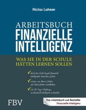 Arbeitsbuch Finanzielle Intelligenz | Was Sie...