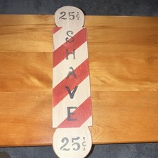 Vtg Wood Barber Shop  SHAVE 25¢ Wall Sign Re...