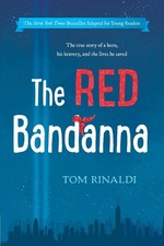 The Red Bandanna (Young Readers Adaptation) by Tom Rinaldi (English) Paperback B