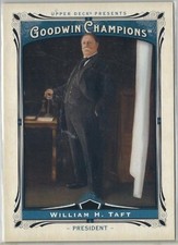 2013 Upper Deck Goodwin Champions #168, William H. Taft, U.S. President