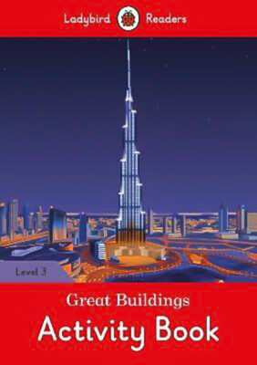 Great Buildings Activity Book - Ladybird Readers Level 3 - Children's Book