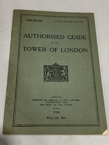 Vintage 1924 autorisierter Führer zum Tower of London Booklet