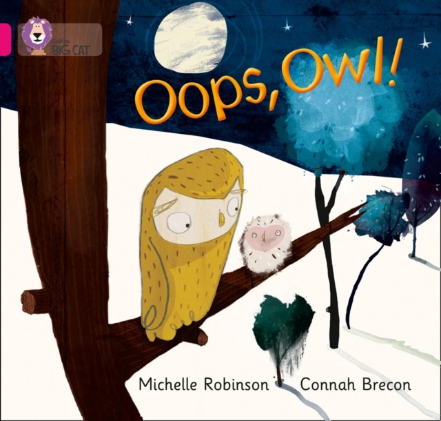 Collins Big Cat - Oops, Owl!: Band 01A/Pink A.by Robinson, Brecon, Moon New** - Image 3