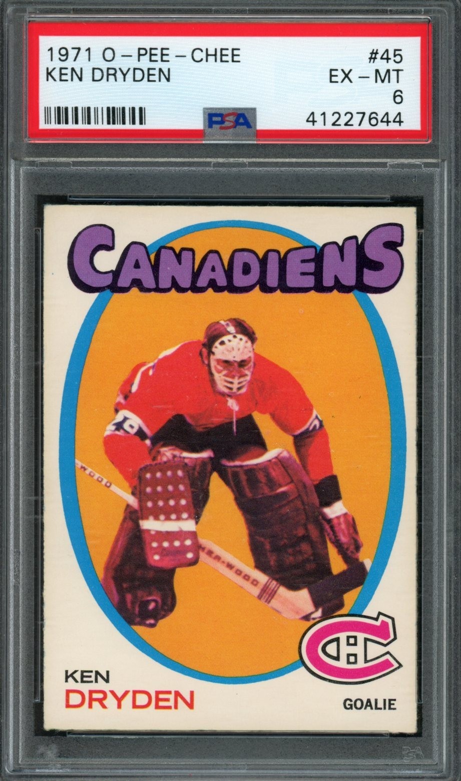 1971 OPC O-PEE-CHEE #45 KEN DRYDEN RC - PSA 6 EX-MT *SLOTH55*