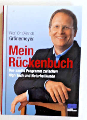 Mein Rückenbuch, Prof. Dr. Grönemeyer, neu, Das sanfte Programm.
