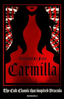 Carmilla: The cult classic that inspired Dracula - Hardback NEW Fanu, Sheridan