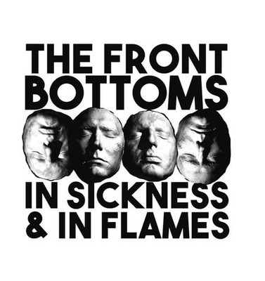 The Front Bottoms In Sickness & in Flames (CD) Album