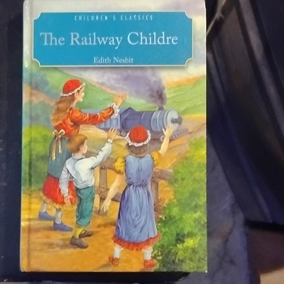 Edith Nesbit The Railway Children Hardcover, Illustrated, Children's Classics