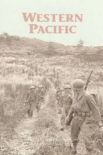 Western Pacific: The U.S. Army Campaigns of World War II by Charles R. Anderson 