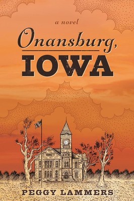 Onansburg, Iowa by Peggy Lammers (English) Paperback Book