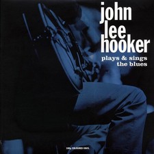 VINYL John Lee Hooker - Plays & Sings The Blues
