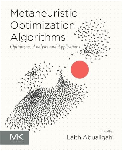 Metaheuristic Optimization Algorithms - 9780443139253