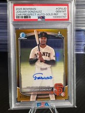 2025 Bowman Chrome Josuar Gonzalez True Gold Autograph/50 - PSA 10