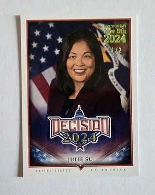 Decision 2024 Julie Su #72 Election Day Lime Foil #'d 1/2