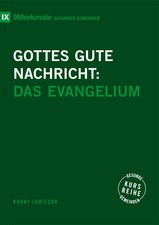 Gottes gute Nachricht | Das Evangelium | Bobb...