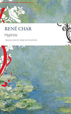 Hypnos (The French List) - Paperback NEW Char, Rene 01/07/2022