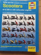Twist and Go Scooters 50 to 250 cc Haynes manual Piaggio, Yamaha, Honda, Suzuki.