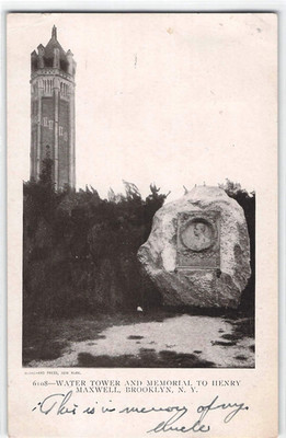 c1905 Postcard Water Tower & Memorial to Henry Maxwell, Brooklyn, New York
