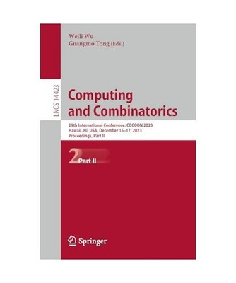 Computing and Combinatorics: 29th International Conference, COCOON 2023, Hawaii,