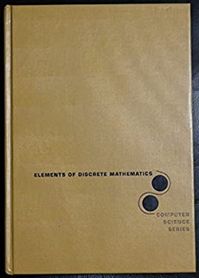 Elements of Discrete Mathematics Hardcover Chung L. Liu