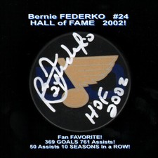 St. Louis BLUES Bernie FEDERKO #24 Signed 50th PUCK w/ HOF Holo & COA GORGEOUS!