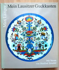 Mein Lausitzer Guckkasten v.  Max Langer; Mit Versen von Manfred Streubel /DDR