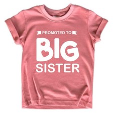 Promoted To Big Sister Shirt For Little Girls Toddler Baby Announcement