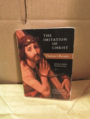 Imitation of Christ by Michael Oakley, Ronald Arbuthnott Knox and Thomas à...