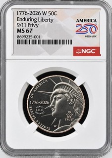 1776 2026 W Enduring Liberty Half Dollar MS67 50c NGC 911 Privy Always Remember