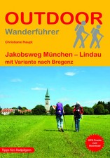 Jakobsweg München - Lindau mit Variante nach Bregenz | Christiane Haupt | Buch