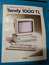 A Practical Guide to the Tandy 1000 TL by TANDY