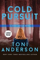 Toni Anderson | Cold Pursuit | Taschenbuch | Englisch (2023) | Large Print