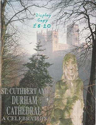 St.Cuthbert and Durham Cathedral: A Celebration,D.C.D. Poc*ck