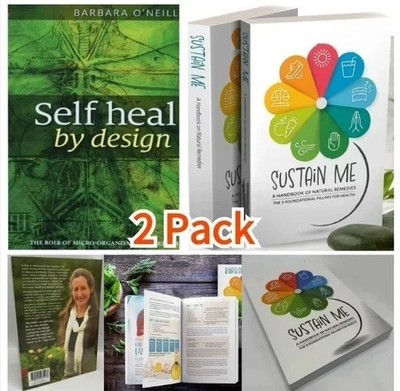 Sustain Me - Barbara O'Neill s With Self Heal By Design- Sealed In Hand