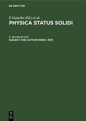Subject and Author Index, 1978: Physica status solidi (b), Volumes 85 to 90. Phy