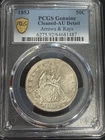 1853 P Half Dollars Liberty Seated PCGS Genuine - AU Details (92 - Cleaned) Arro