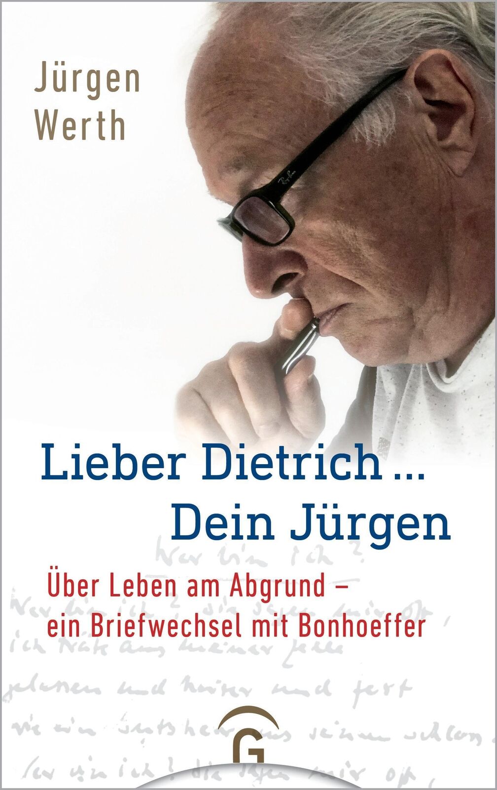 Thumbnail - Lieber Dietrich ... Dein Jürgen, Jürgen Werth