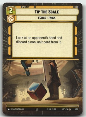 Tip the Scale (Hyperspace) Common Legends of the Force 490 NM