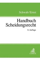 Handbuch Scheidungsrecht | Dieter Schwab (U. A.) | Deutsch | Buch | Xxii | 2019