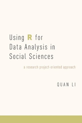 Using R for Data Analysis in Social Sciences Li Taschenbuch Englisch 2018