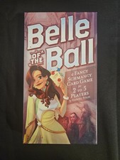 Belle of the Ball A Fancy Schmancy Card Game |