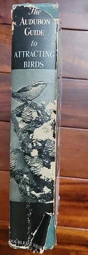 Audubon Guide to Attracting Birds John Baker HC DJ 1st National Society 1941 - Picture 4 of 23