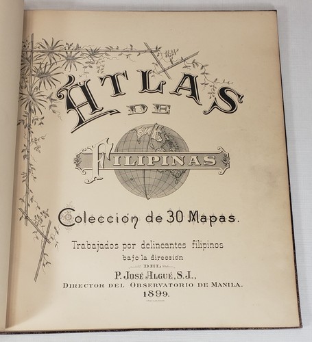 Philippine Island ATLAS DER PHILIPPINEN 1899/1900, P. Jose Algue, S.J., 30 Karten